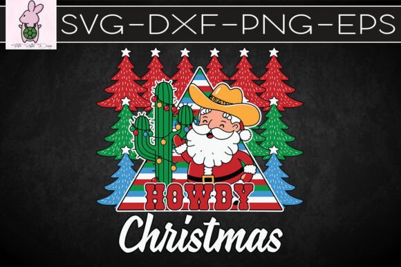 Howdy Christmas Santa Claus SVG: Crafts & Graphics