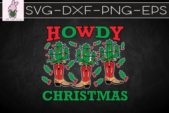 Howdy Christmas Western Cactus SVG: Graphics for Crafts & Campaigns