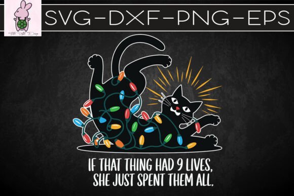 Is That Thing Has 9 Lifes Xmas Cat SVG: Graphics for Crafts & Joyful Branding