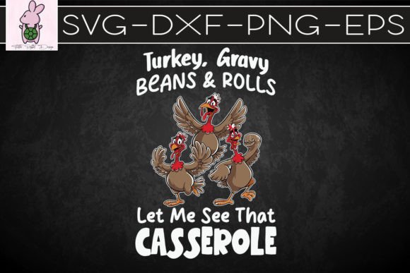 Let Me See That Turkey Thanksgiving SVG Graphics