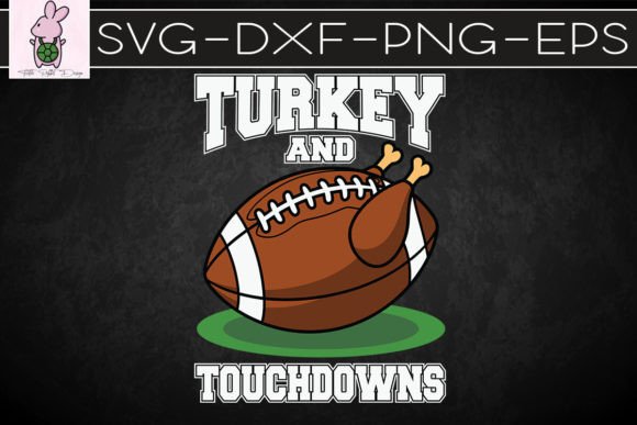 Thanksgiving Turkey and Touchdowns SVG